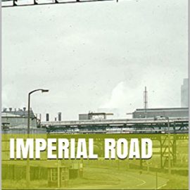 “Imperial Road” by Ross Grainger